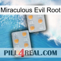 Miraculous Evil Root 25